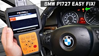 BMW CODE P1727 FIX, BMW E90 E91 E92 E93 E60 E61 X1, X3, X5, E83, E84, E87, E88, E70