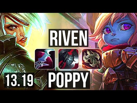 RIVEN vs POPPY (TOP) | Rank 1 Riven, 4.9M mastery, Rank 8, 1300+ games | BR Challenger | 13.19