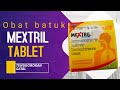 Before Taking Mextril Tablets Check Out This Important Information