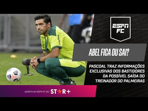 PALMEIRAS: PASCOAL TRAZ BASTIDORES DA POSSÍVEL PERMANÊNCIA DE ABEL E ''PEDIDO'' PARA MUNDIAL E 2022