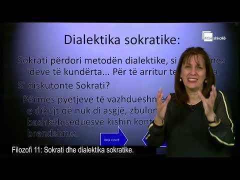 Sokrati dhe dialektika sokratike | Filozofi 11