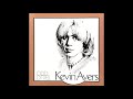 Don't Sing no more Sad Songs - Kevin Ayers