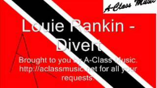 Louie Rankin - Divert