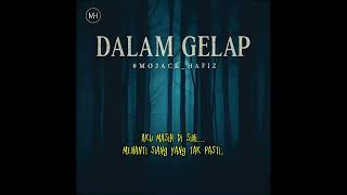 Download lagu Dalam Gelap mp3 Download lagu Dalam Gelap mp3