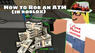 (roblox da hood ) How to rob an ATM in roblox in less than 2 minutes