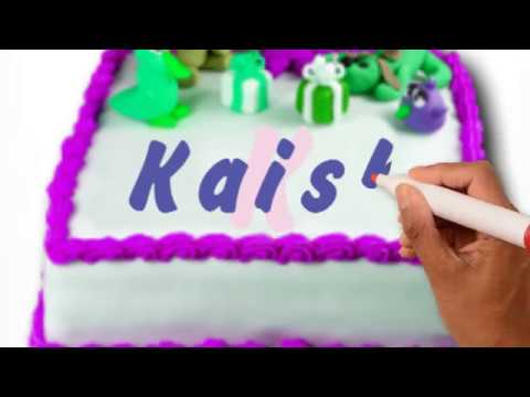 Happy Birthday Kaish