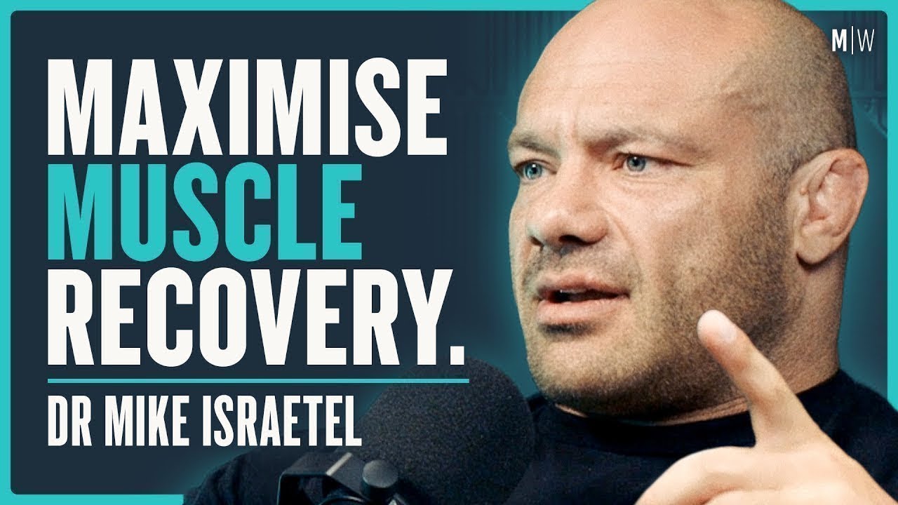 The Surprising New Science Of Recovery To Build More Muscle - Dr Mike Israetel
