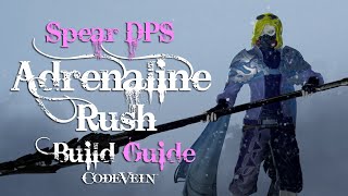 Code Vein Builds: Adrenaline Rush (Scout)