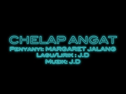 Karaoke Chelap Angat Margaret Jalang HD 1080p