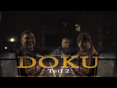 INEEDMONEYGANG - DOKU Teil 2 (Ramzes)