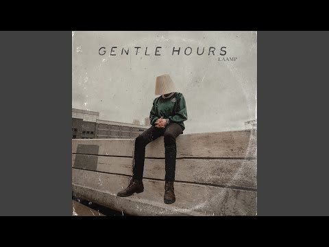 Gentle Hours