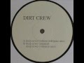 Dirt Crew  -  Deep Cover (Vincenzo Rmx)