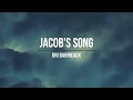 Jacob's Song Lyrics - Bri Babineaux