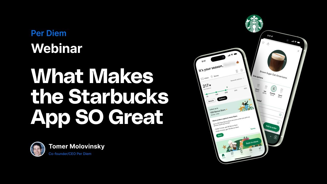 Per Diem Webinar: How Starbucks Achieved 30 Million App Users - Strategies for Coffee Shops