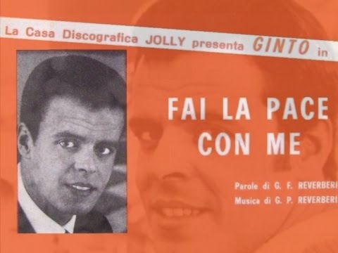 Ginto ♪ Fai La Pace Con Me (1965)