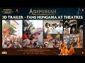 Adipurush 3D Trailer Fans Hungama At Theatres Prabhas Kriti Sanon Saif Ali Khan Om Raut