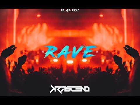 KRASCEND - RAVE