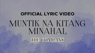 Download lagu The Company - Muntik Na Kitang Minahal mp3