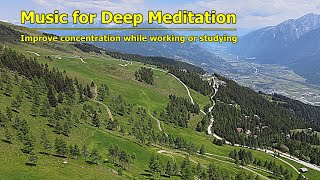 Deep Meditation Music | Healing Music | Music for Yoga Meditation Relaxation Work Study Sleep