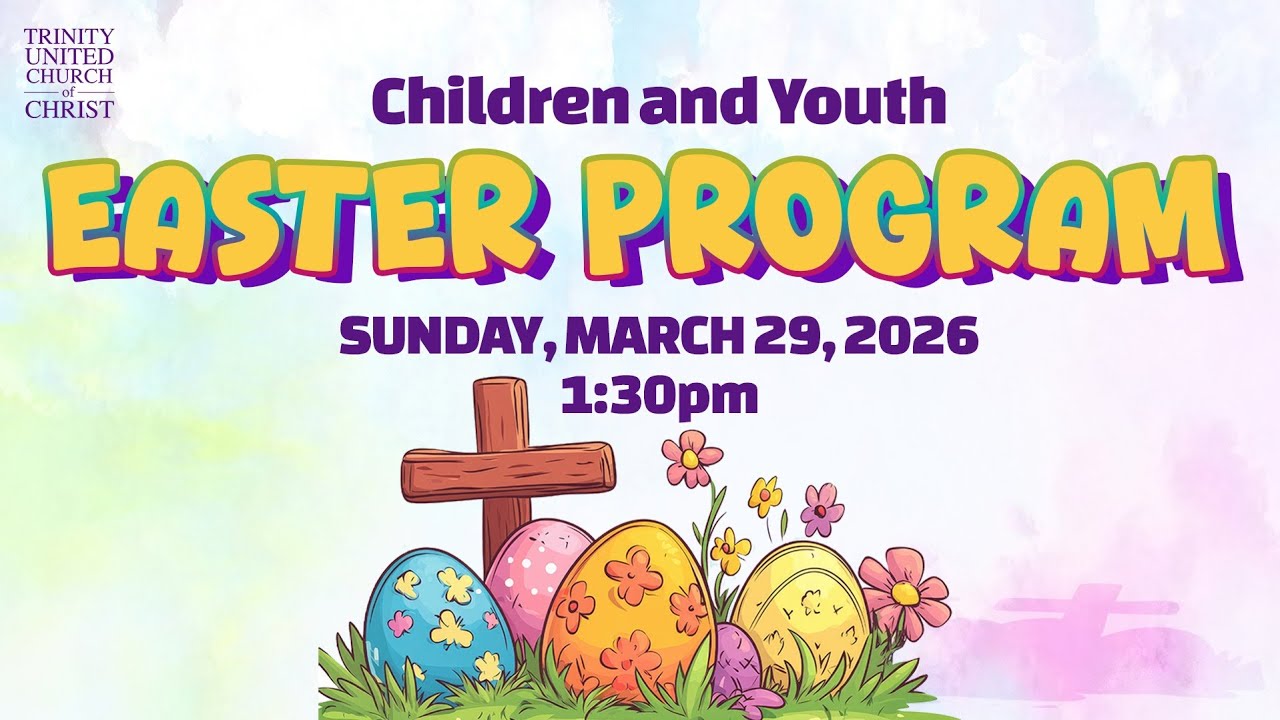 Children and Youth Easter Program 03/29/26