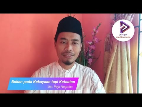Bukan Pada Kekayaan tetapi Pada Ketaatan