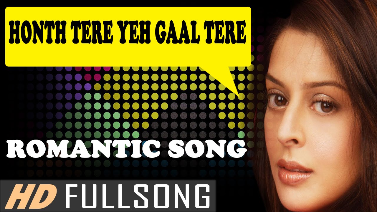 Honth Tere Ye Gaal Tere Lyrics | Miya Biwi Aur Saali | Udit Narayan, Kavita Krishnamurthy | M M Kreem