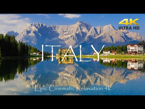 Italy 4K - Epic & Cinematic Relaxation Film With Inspiring Music