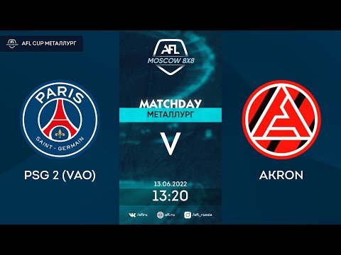AFL22. AFL Cup Металлург. Day 7. PSG 2 (VAO) - Akron
