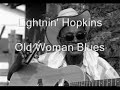 Lightnin' Hopkins-Old Woman Blues