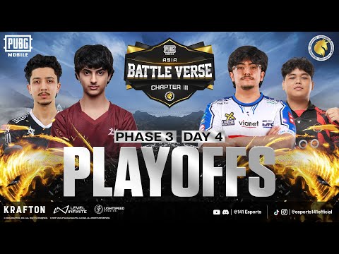 PUBGM BATTLE VERSE ASIA CHAPTER III | PHASE 3 PLAYOFFS DAY 4 | FT. #BTR  #4T #ASi8 #RRQ #SCYTES #DRS