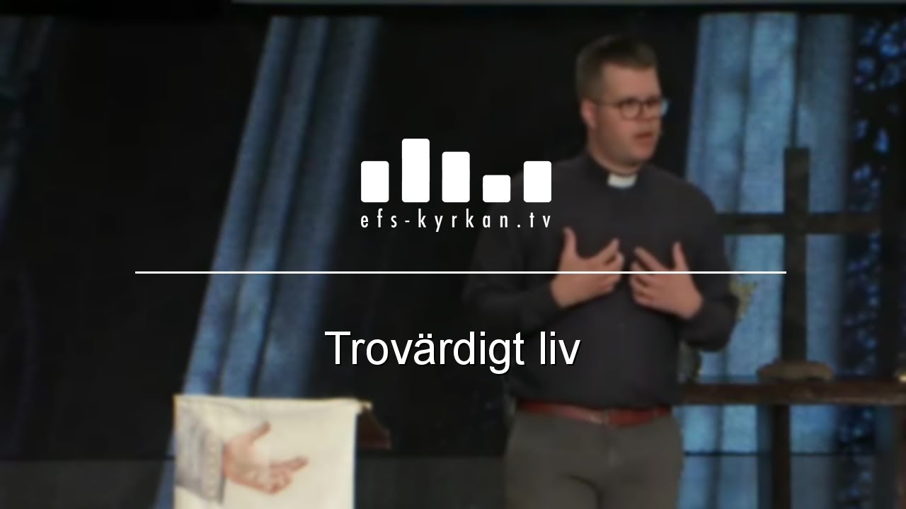 Trovärdigt liv