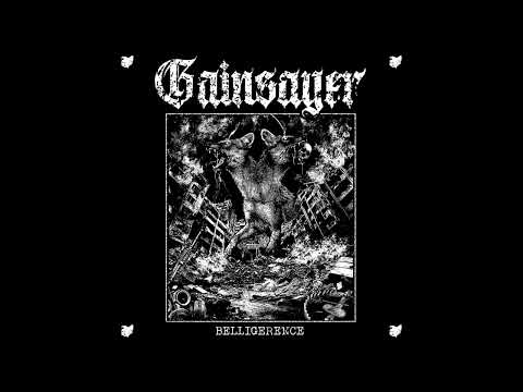 GAINSAYER - Belligerence (full Album 2024)