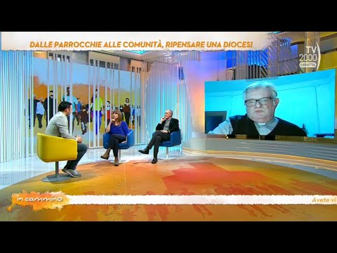In Cammino (Tv2000), 16 febbraio 2023 - Dalle parrocchie alle comunità, ripensare alle Diocesi