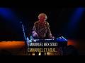 EMMANUEL BEX SOLO - EMMANUEL ET VOUS... - TEASER