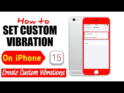 How to Set Custom Vibrations on iPhone | Change Vibration Settings | Create New Vibration Pattern