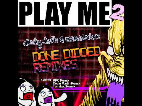 PLAYTOO024 - Dirty Talk Ft Messinian - Done Didded (KPC Remix)