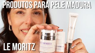 Pele madura: review dos tratamentos e maquiagens Le Moritz!