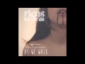 Colt Silvers : As We Walk // FICUS Remix // 2014 ...