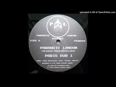 Paranoid London - Paris Dub 1