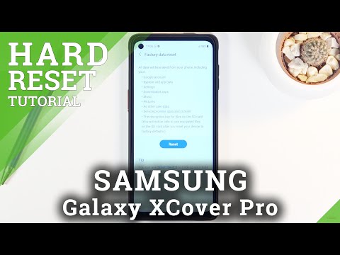 How to Factory Reset SAMSUNG Galaxy XCover Pro – Erase All Content & Settings