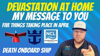 A SPECIAL MESSAGE FROM US TO YOU | TOP 5 THINGS IN CRUISING THIS MONTH | DEATH ONBOARD CRUISE SHIP