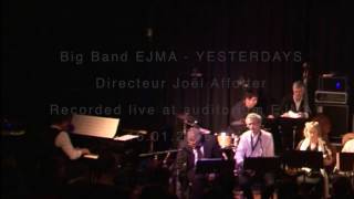 YESTERDAYS - Big Band Ejma Lausanne (Jerome Kern) arr. John Berry