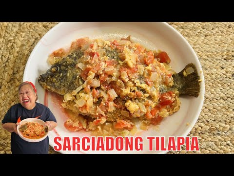 Sarciadong Tilapia Recipe | Sarciadong Isda | Home Cooking With Mama LuLu