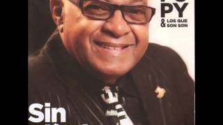 Pupy y Los que Son Son - Para qué