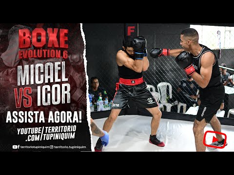 Igor vs Micael - Boxe Evolution 6