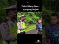 Polisi Tilang Banci Video Lucu Kocak Bikin Ngakak Buat WA Story Terbaru 2022
