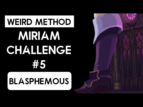 A weird way to do Miriam Challenge #5