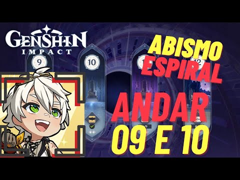 ABISMO PISOS 09 e 10 COMPLETO - GENSHIN IMPACT 3.8