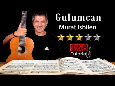 Gulumcan by Murat Isbilen | Fingerstyle Guitar Tutorial + Sheet & Tab
