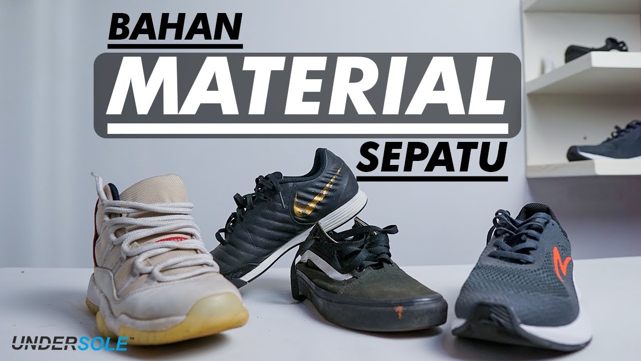 MATERIAL SEPATU!